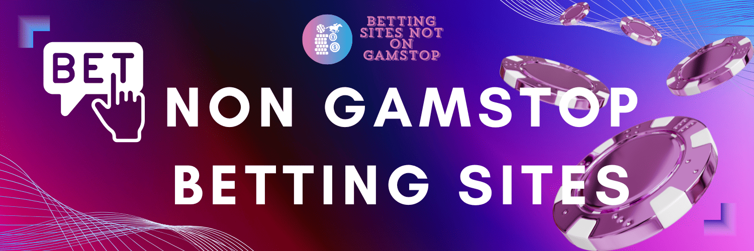 Top Bookies Not on Gamstop UK Your Guide to Finding Safe Betting Options