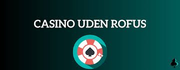 Casino Rufus Oplev Danmarks Nyeste Online Casino Casino Rufus Oplev Danmarks Nyeste Online Casino