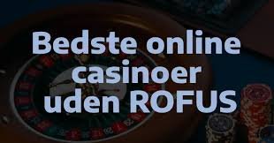 Bet Uden Rufus – En Guide til Spil uden Bekymringer Bet Uden Rufus – En Guide til Spil uden Bekymringer